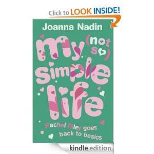 My (Not) So Simple Life (Rachel Riley) Joanna Nadin  