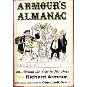   Armours Almanac or, Around the Year in 365 Days Richard Armour