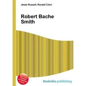  Robert Bache Smith Ronald Cohn Jesse Russell Books