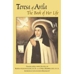   Teresa of Avila The Book of Her Life [Paperback] Teresa of Avila