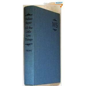  All the Little Live Things Wallace Stegner Books