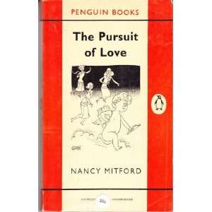  The Pursuit of Love Nancy Mitford Books