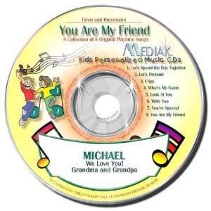  You Are My Friend Name Personalized CD By Mediak 